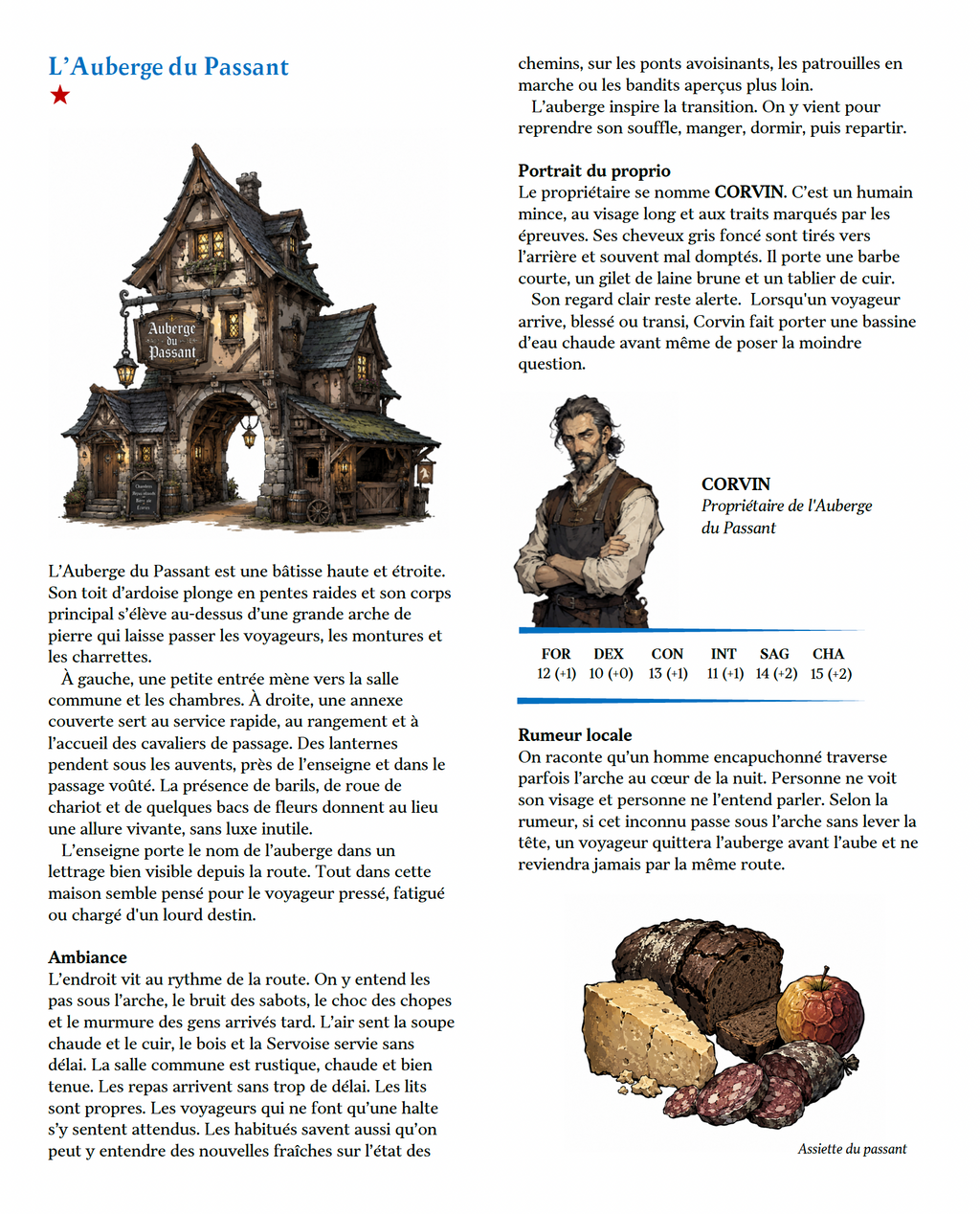 Explique l'apparence de l'auberge, l'ambiance, le portrait du proprio ainsi qu'une rumeur locale.